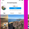 Instagram在一项删除最近标签的新测试中对主题标签内容进行洗牌