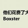 他们花费了大量时间和精力修复了他们的两台Boxster