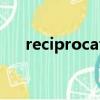 reciprocate的形容词（reciprocate）